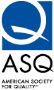 American Society for Quality (ASQ)